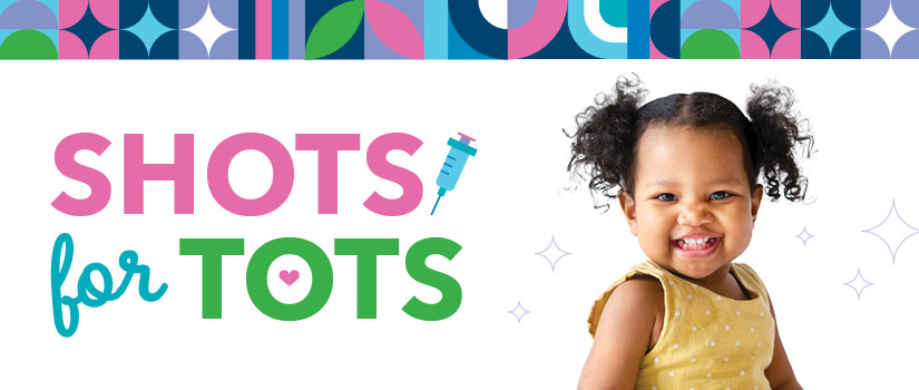 Shots for Tots